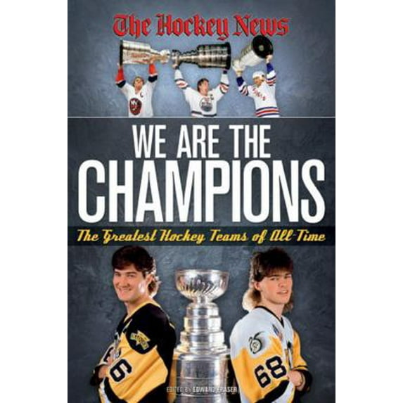 Pre-Owned We are the Champions: The Greatest Hockey Teams of All Time (Paperback) 0981393829 9780981393827