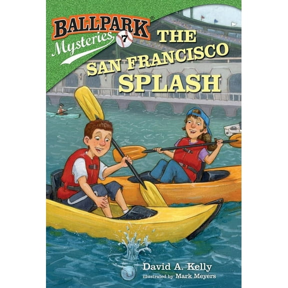 Ballpark Mysteries Ballpark Mysteries #7: The San Francisco Splash, Book 7, (Paperback)