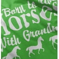 thumbnail image 5 of Born To Ride Horses With Grandma Toddler Boy Girl T Shirt Infant Toddler Brisco Brands 4T, 5 of 6
