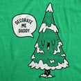 thumbnail image 2 of Mens Funny T Shirts Decorate Me Daddy Sarcastic Christmas Tree Graphic Novelty Tee for Men Graphic Tees, 2 of 9