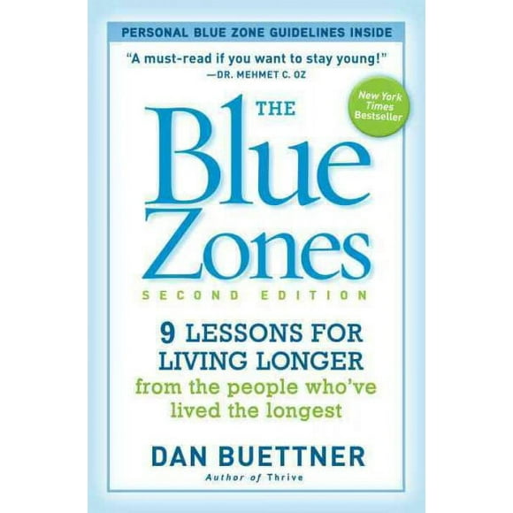 Pre-owned Blue Zones : 9 Lessons for Living Longer from the People Who've Lived the Longest, Paperback by Buettner, Dan, ISBN 1426209487, ISBN-13 9781426209482