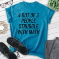 thumbnail image 2 of 4 Out Of 3 People Struggle With Math Shirt, Unisex Women's Men's Shirt, Math Algebra Shirt, Engineering Tee, Heather Blue, Large, 2 of 6