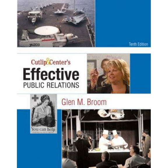 Pre-Owned Cutlip and Center's Effective Public Relations (Paperback) 0136029698 9780136029694