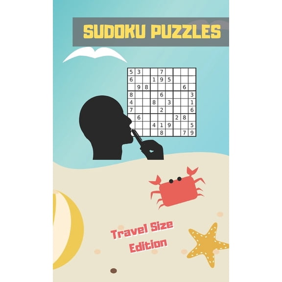 Sudoku Puzzles: TRAVEL POCKET SIZE EDITION. ANSWER KEYS INCLUDED. Three Difficulty Levels: Easy, Medium and Hard. TONS O, (Paperback)