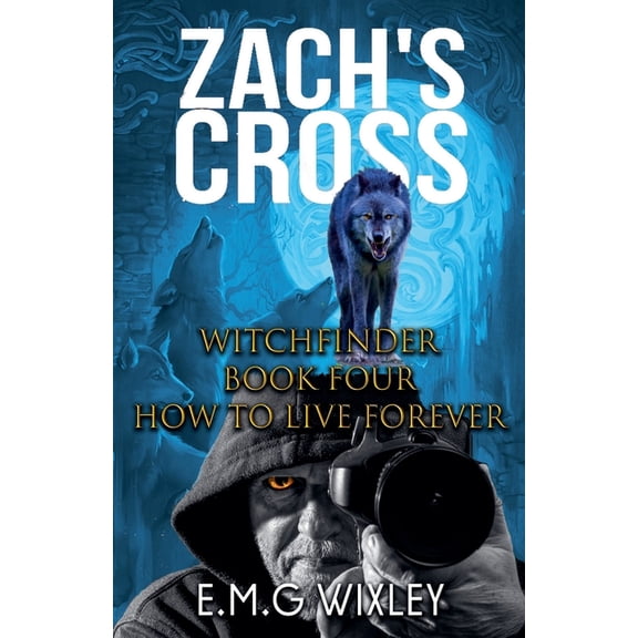 Witchfinder Zach's Cross, Book 4, (Paperback)