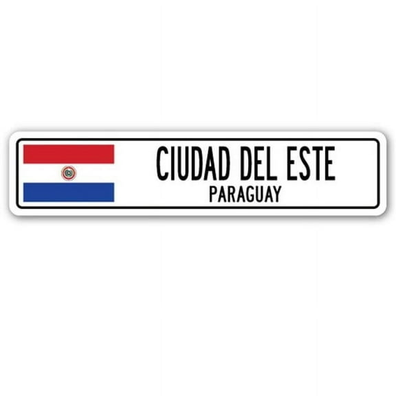 Street Sign - Ciudad Del Este, Paraguay