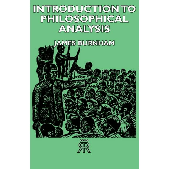 Introduction to Philosophical Analysis (Paperback)