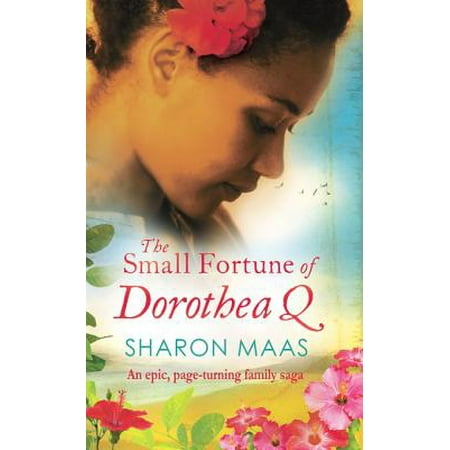 The Small Fortune of Dorothea Q - eBook (The Best Of Q)