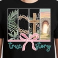 thumbnail image 3 of True Story – T-Shirt, Hoodie & Sweatshirt – Christian Easter Faith Apparel – Religious Gathering & Celebration, 3 of 6