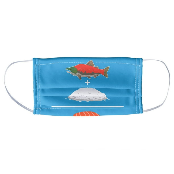 Salmon Plus Rice Equals Sushi Nigiri 1 Ply Reusable Face Mask Covering Unisex Walmart Com Walmart Com