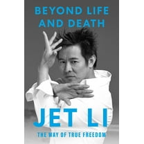 Beyond Life and Death: The Way of True Freedom, (Hardcover)