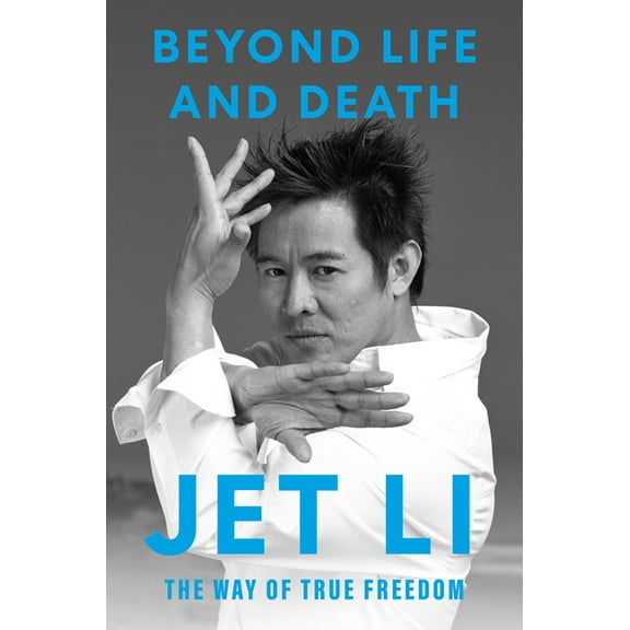 Beyond Life and Death: The Way of True Freedom, (Hardcover)
