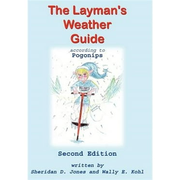 The Layman's Weather Guide according to Pogonips (Hardcover)