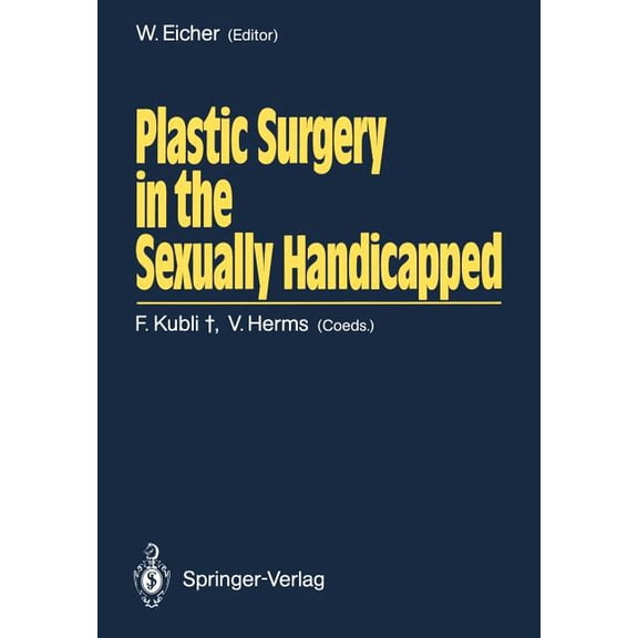 Plastic Surgery in the Sexually Handicapped, (Paperback)