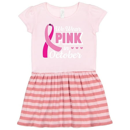 

Inktastic Breast Cancer Awareness We Wear Pink in October Gift Toddler Girl Dress