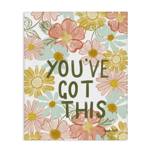 Stupell Industries Shabby Chic You've Got This Floral Canvas Art, 16 x 20, by Hannah Byatt