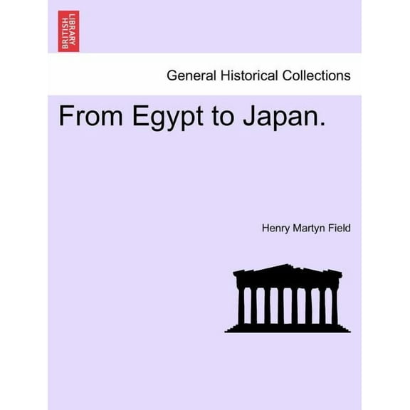 From Egypt to Japan. (Paperback)