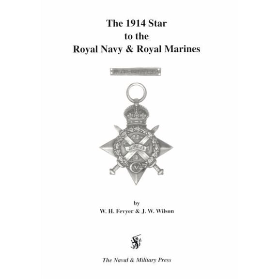 1914 Star to the Royal Navy and Royal Marines.