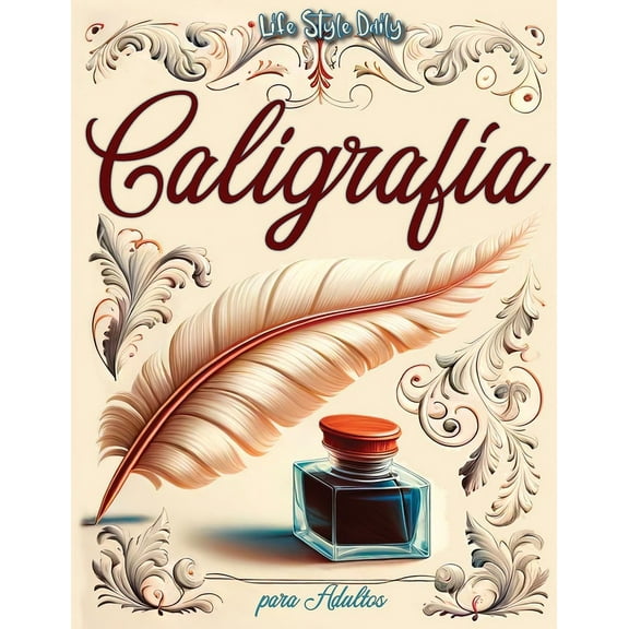 Libro de caligrafÃ­a para adultos: Explorando la belleza de las letras - Mi primer cuaderno de caligrafÃ­a creativa, (Paperback)