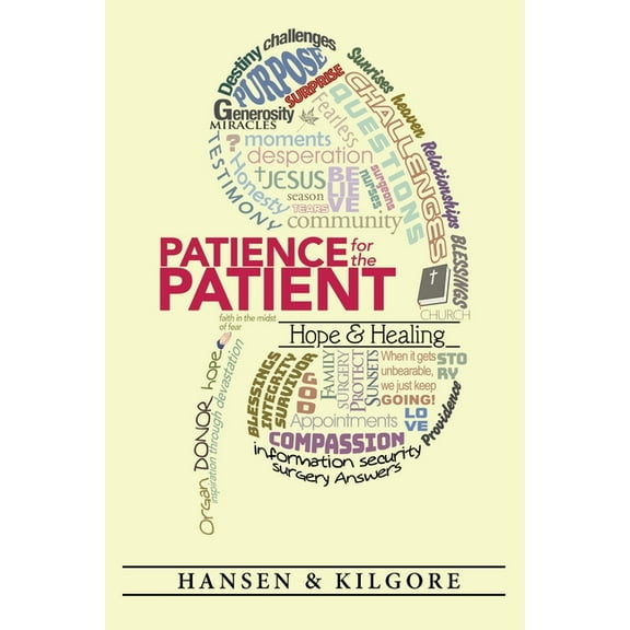 Patience for the Patient, (Paperback)