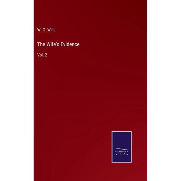 The Wife's Evidence: Vol. 2, (Hardcover)