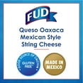 FUD Queso Oaxaca Mexican Style String Cheese 12 oz. Pack