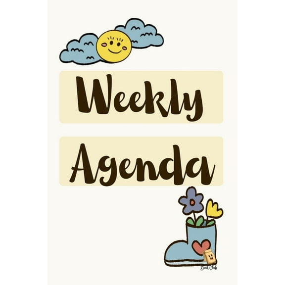 Weekly Agenda: Simple School Agenda for Students - 120 Pages - Large (6" x 9"), (Paperback)