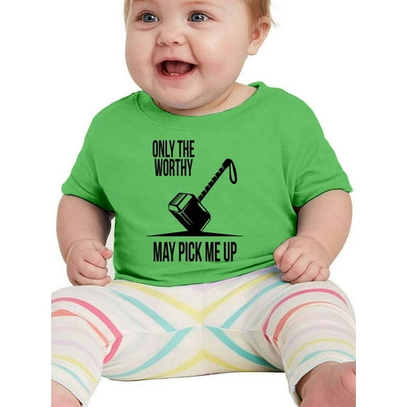 Only The Worthy May Pick Me Up. T-Shirt Infant -Smartprints Designs, 24 Months