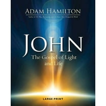 John [Large Print]: The Gospel of Light and Life, (Paperback)