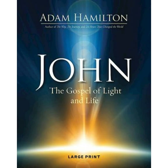 John [Large Print]: The Gospel of Light and Life, (Paperback)