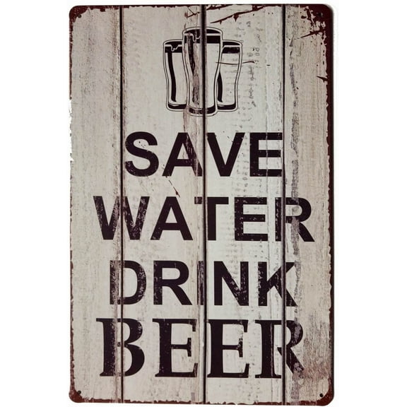 Save Water Drink Beer Tin Signs Vintage Retro Wall Plaque Retro Metal Bar Pub Poster 12 X 8