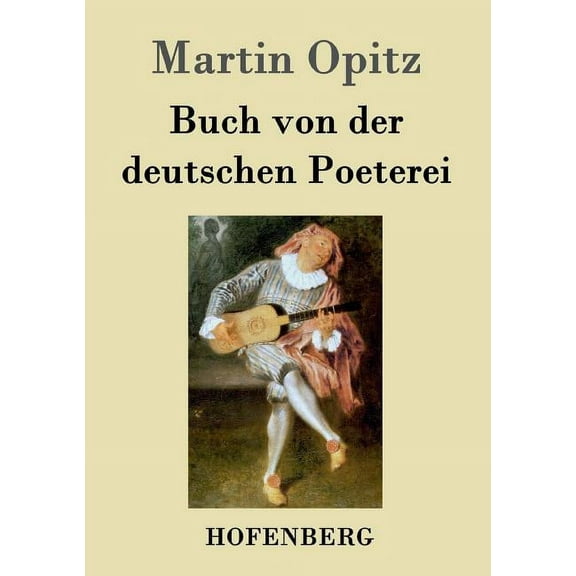 Buch von der deutschen Poeterei (Paperback)