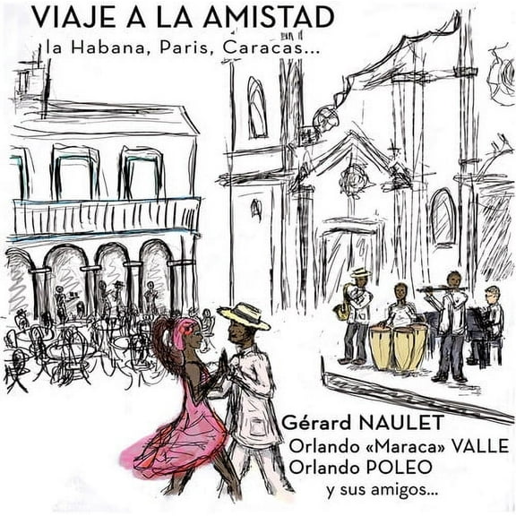Fajardo / Naulet / Acao - Viaje a la Amistad - Music & Performance - CD