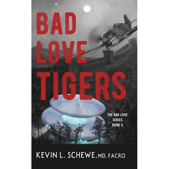 Bad Love Tigers: The Bad Love Series Book 2 (Hardcover)