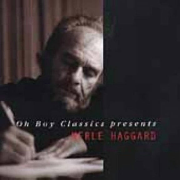 Oh Boy Classics Presents: Merle Haggard