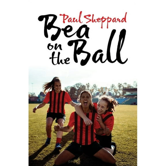 Bea on the Ball, (Paperback)