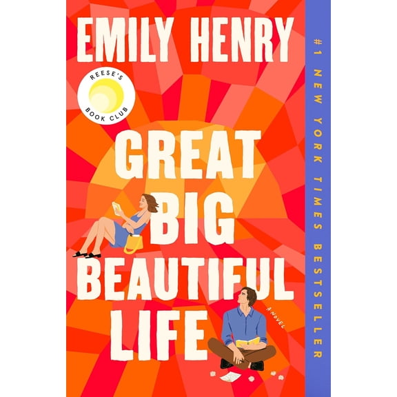 (New and Trending) Great Big Beautiful Life: Reese'S Book Club By Emily Henry