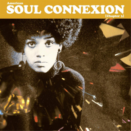 American Soul Connexion (Chapter 3) (LP)