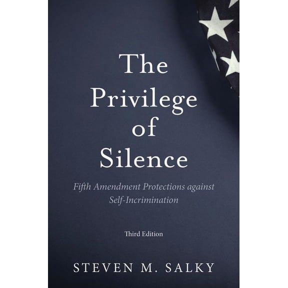 The Privilege of Silence (Paperback)