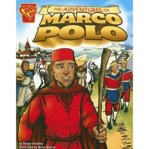 Pre-Owned The Adventures of Marco Polo (Paperback) 0736852409 9780736852401