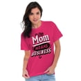 thumbnail image 5 of This Mom Means Business Funny Mothers Women's Graphic T Shirt Tees Brisco Brands L, 5 of 6