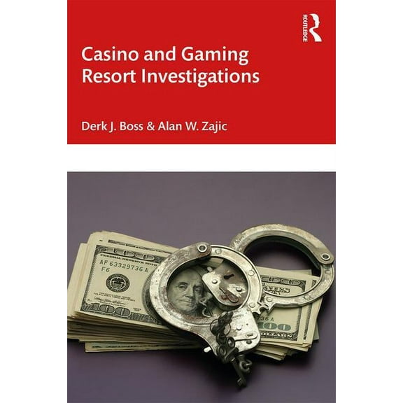 Casino and Gaming Resort Investigations, (Paperback)