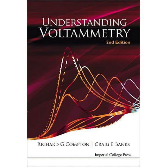 Understand Voltammetry (2nd Ed), (Hardcover)