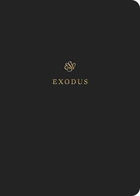 ESV Scripture Journal: Exodus (Paperback), (Paperback)