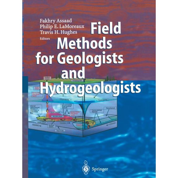 Field Methods for Geologists and Hydrogeologists, (Paperback)
