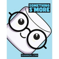 Something S'More, (Paperback)
