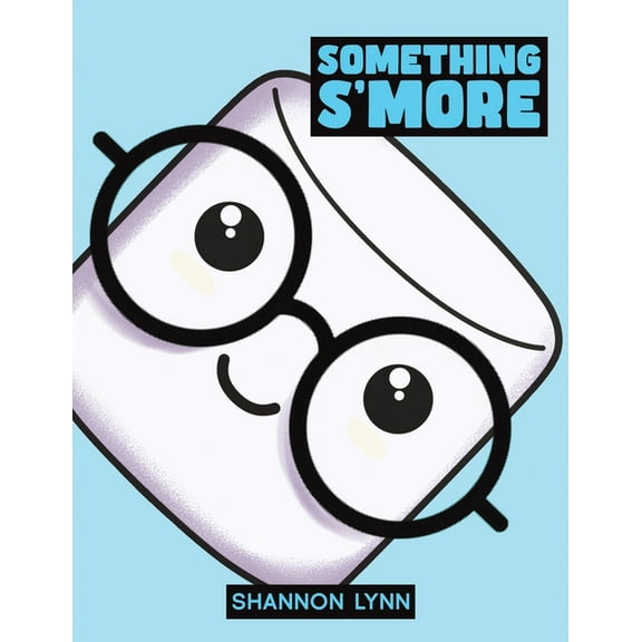 Something S'More, (Paperback)