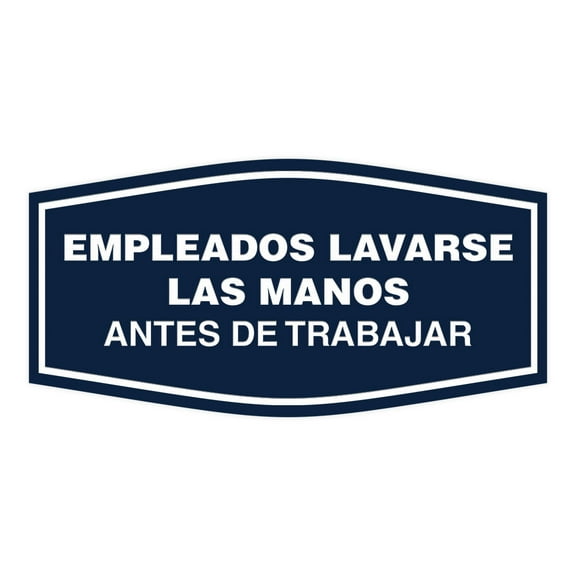Signs ByLITA Fancy Empleados Lavarse Las Manos Antes de Trabajar Sign (Navy Blue / White) - Large