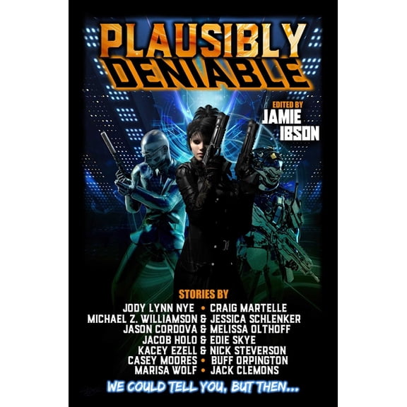 Plausibly Deniable, (Paperback)