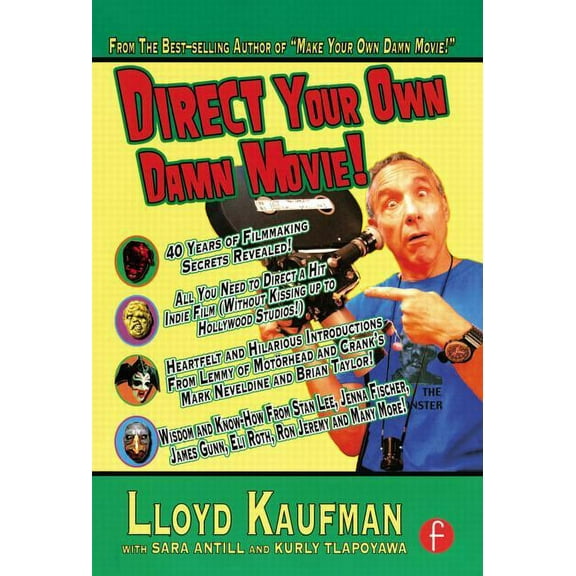 Direct Your Own Damn Movie!, (Paperback)